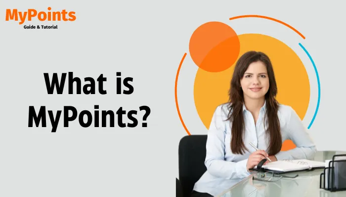 What is MyPoints? What is MyPoints?